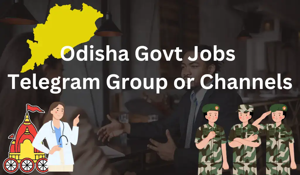 Odisha Govt Jobs Telegram Groups Channels link