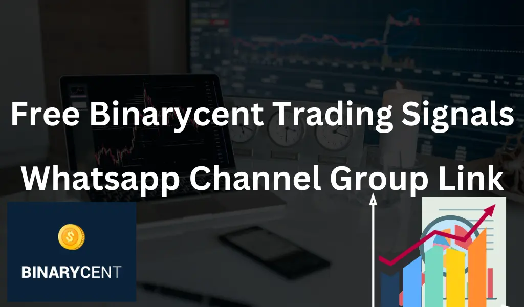 Free Binarycent Trading Signals Whatsapp Channel Group Link